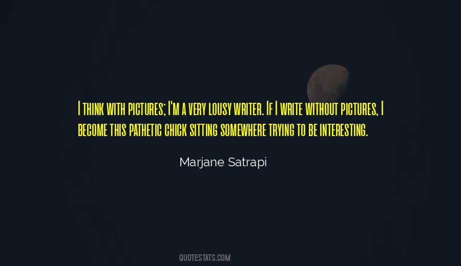 Marjane Satrapi Quotes #1389887
