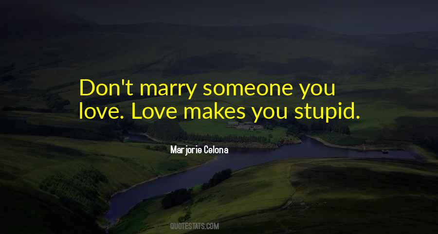 Marjorie Celona Quotes #1180878