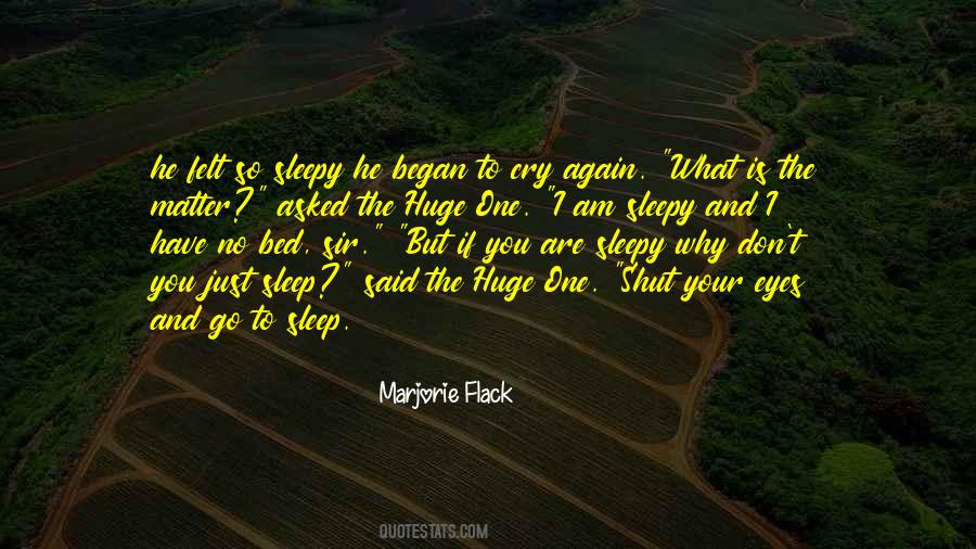 Marjorie Flack Quotes #574702