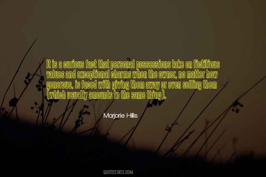Marjorie Hillis Quotes #1244836