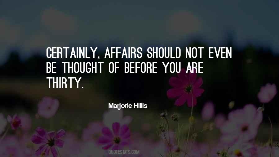 Marjorie Hillis Quotes #491067