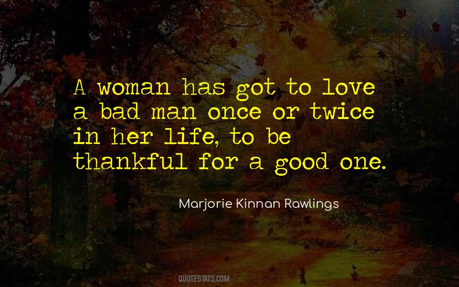 Marjorie Kinnan Rawlings Quotes #625168