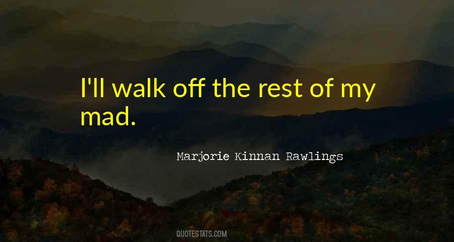 Marjorie Kinnan Rawlings Quotes #886124
