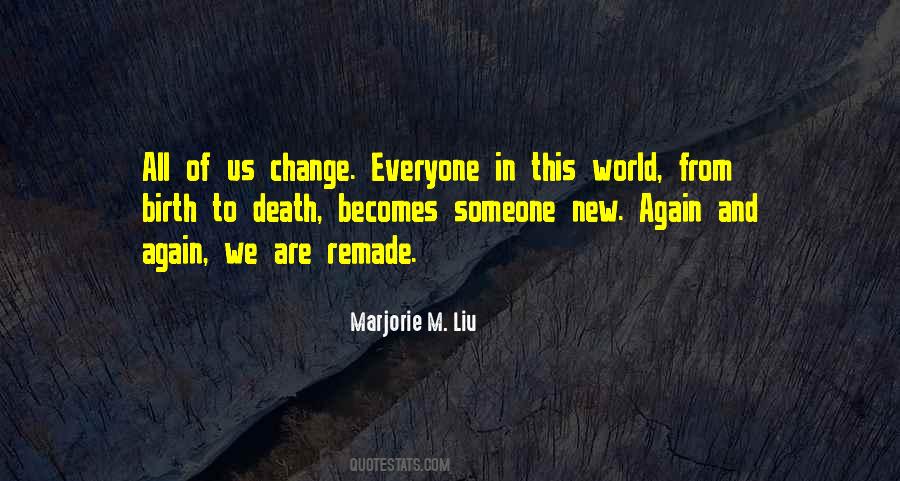 Marjorie M. Liu Quotes #1197615
