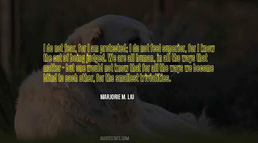 Marjorie M. Liu Quotes #702867