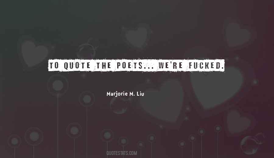 Marjorie M. Liu Quotes #891280