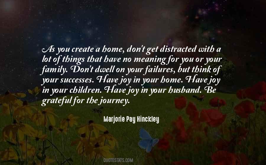 Marjorie Pay Hinckley Quotes #1312923