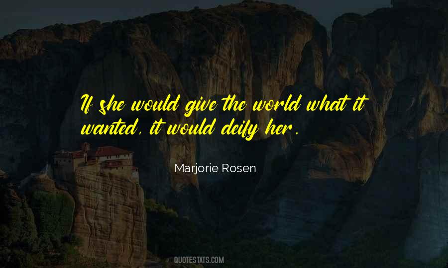 Marjorie Rosen Quotes #662578 Marjorie Rosen Quotes #662578