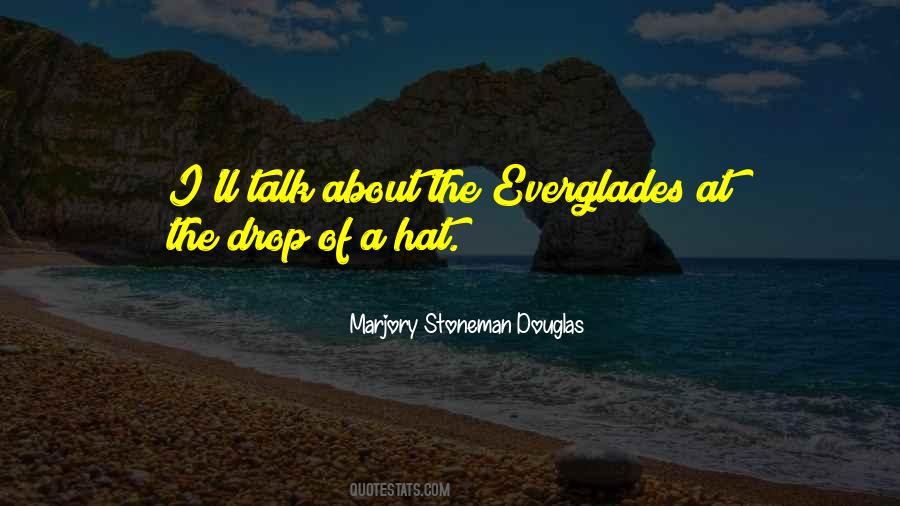 Marjory Stoneman Douglas Quotes #557120