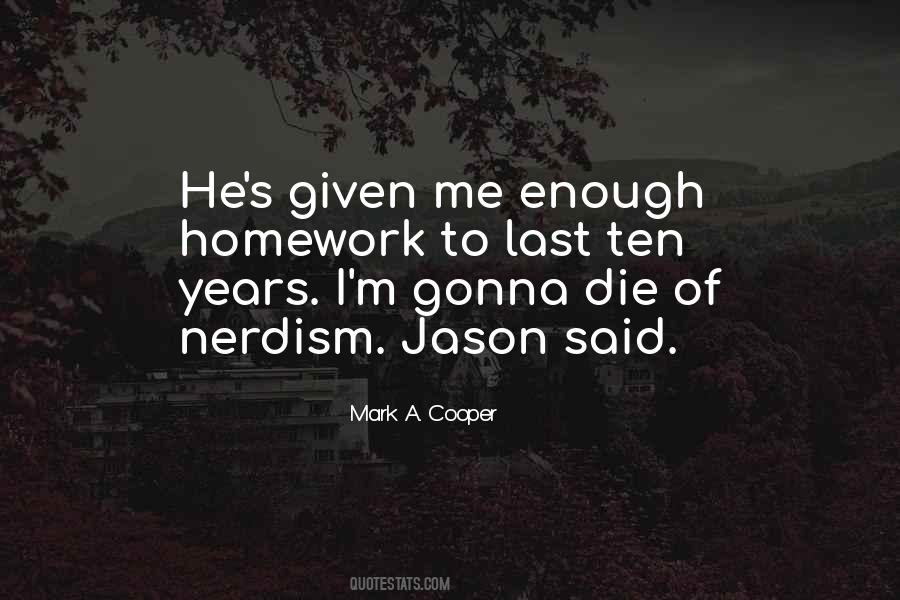 Mark A. Cooper Quotes #1767508