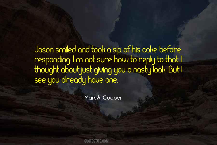 Mark A. Cooper Quotes #228967