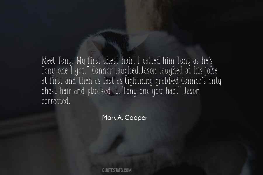 Mark A. Cooper Quotes #366330