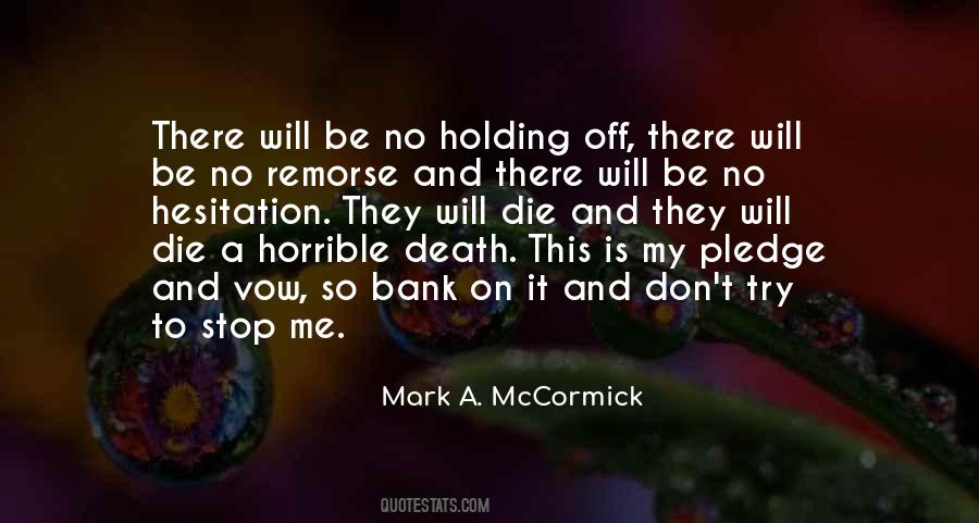 Mark A. McCormick Quotes #1069314