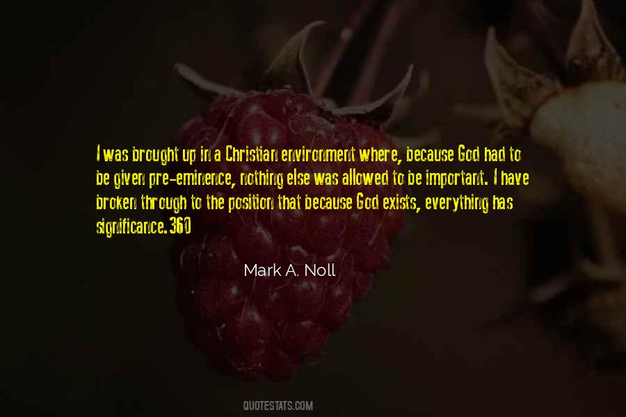 Mark A. Noll Quotes #1228591