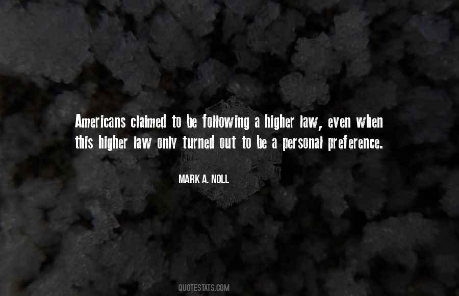 Mark A. Noll Quotes #1371946