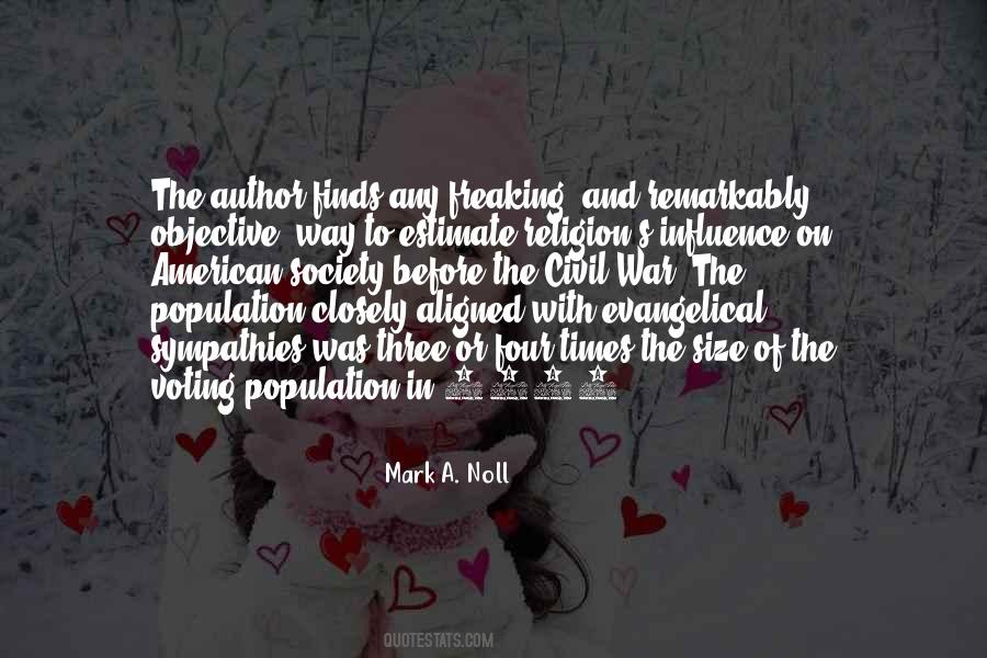 Mark A. Noll Quotes #520128