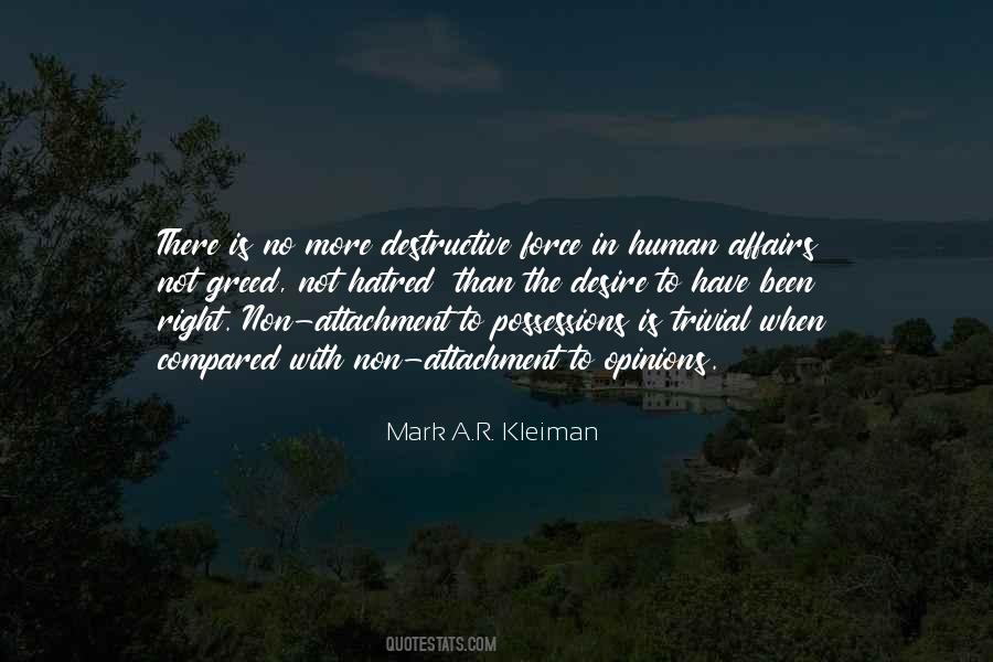 Mark A.R. Kleiman Quotes #170955