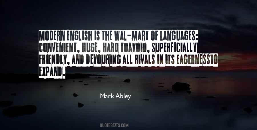 Mark Abley Quotes #534594