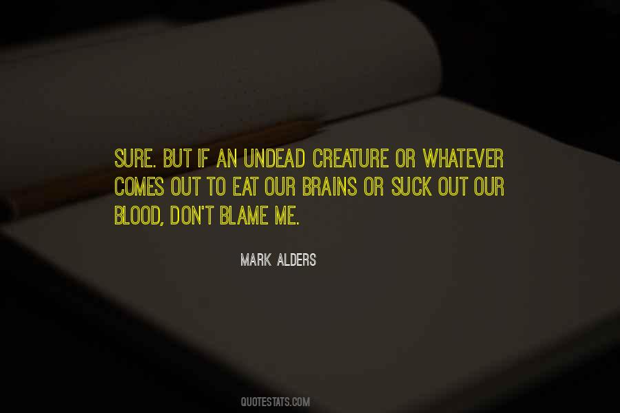 Mark Alders Quotes #1387896