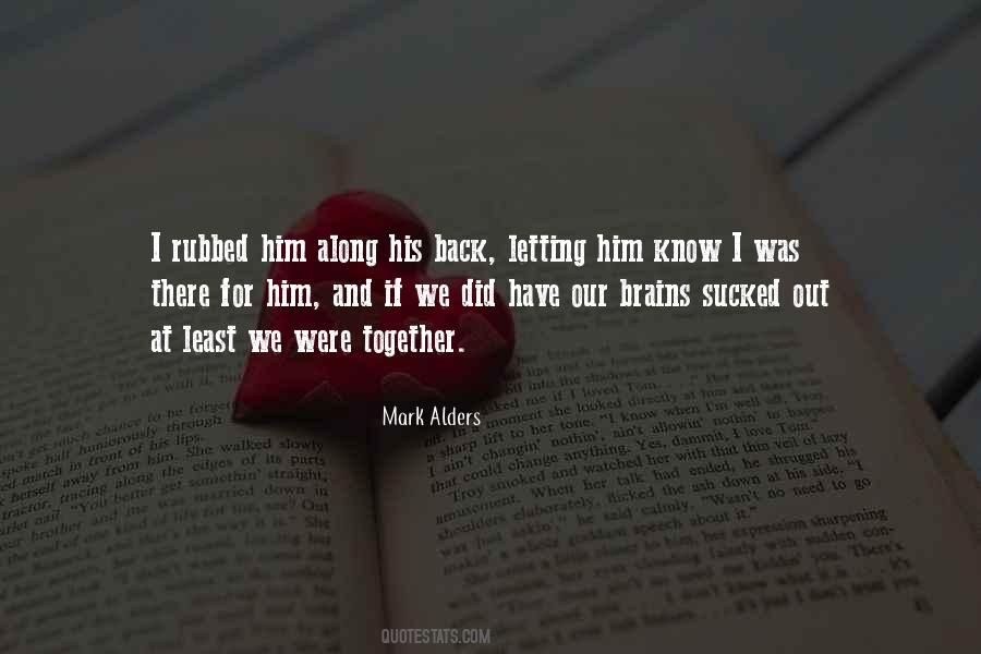 Mark Alders Quotes #609673