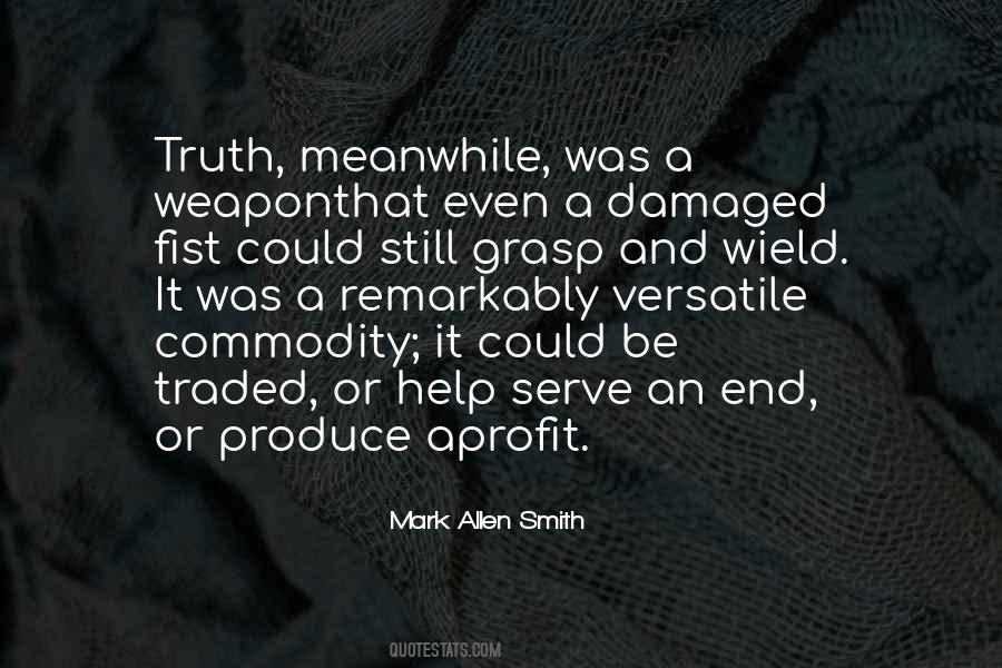 Mark Allen Smith Quotes #1767911