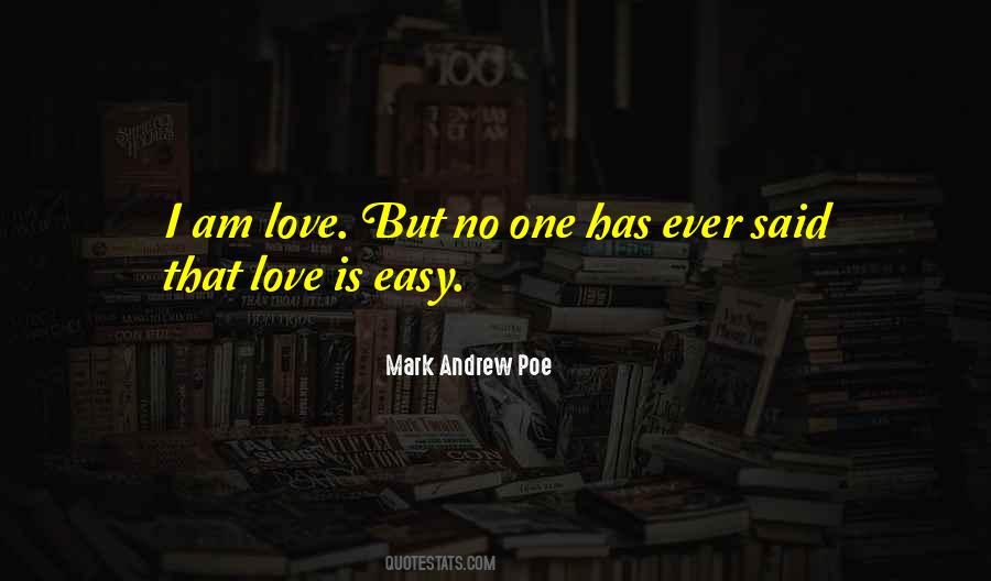 Mark Andrew Poe Quotes #1273651