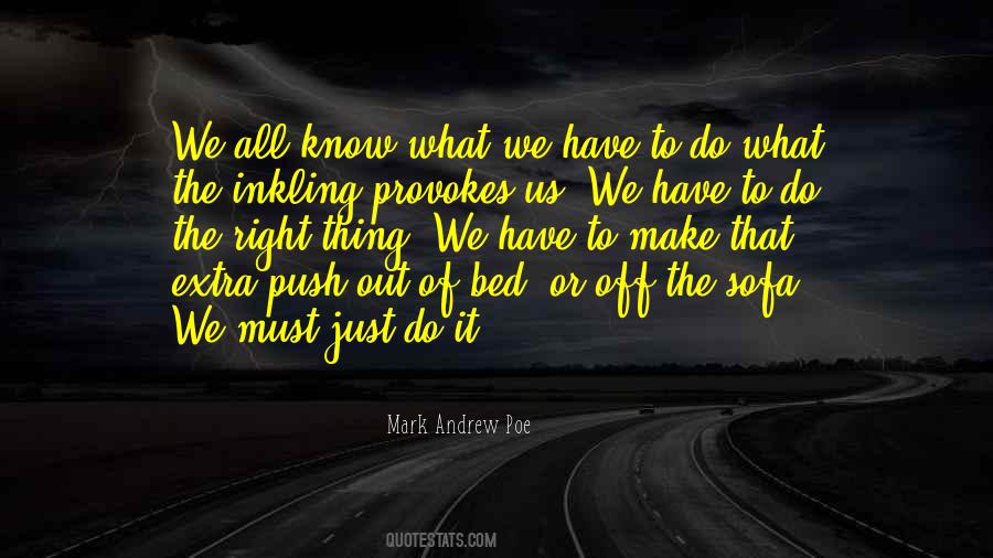 Mark Andrew Poe Quotes #1582685