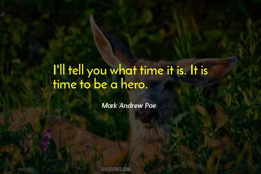 Mark Andrew Poe Quotes #266259