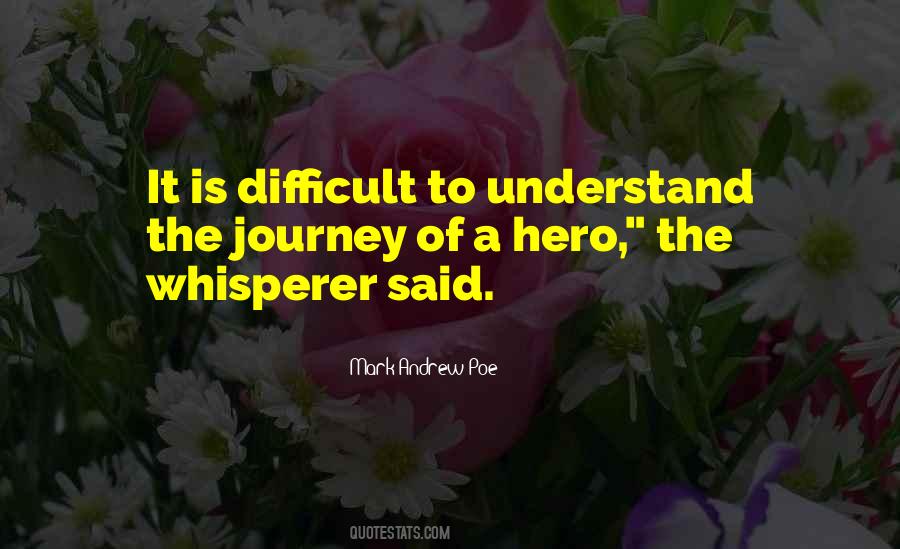 Mark Andrew Poe Quotes #926527