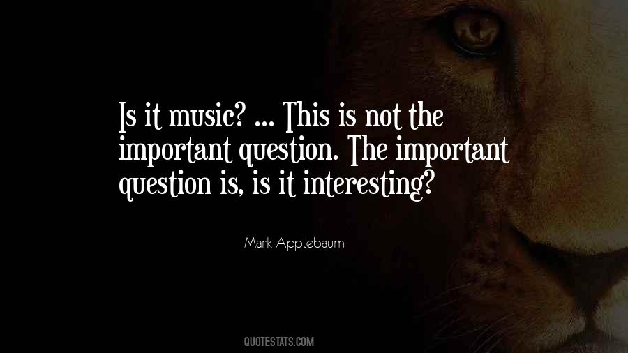 Mark Applebaum Quotes #1059778 Mark Applebaum Quotes #1059778