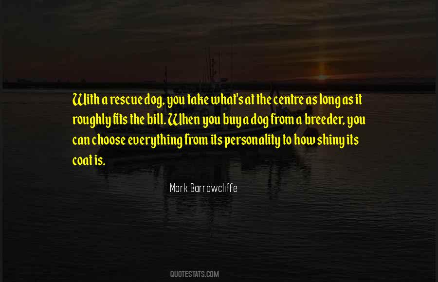 Mark Barrowcliffe Quotes #1056361