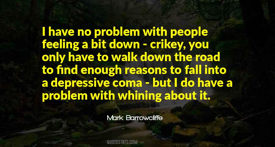 Mark Barrowcliffe Quotes #1693729