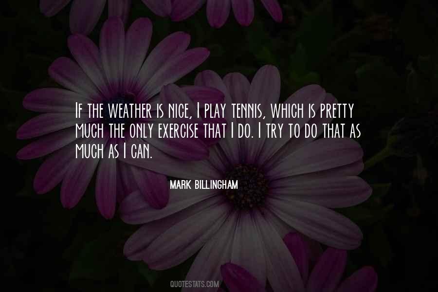 Mark Billingham Quotes #1189880