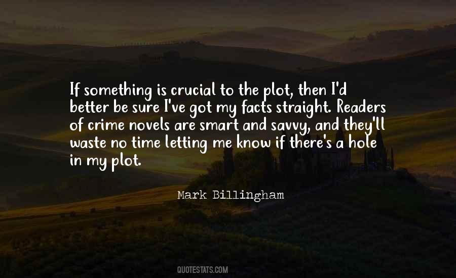 Mark Billingham Quotes #1328880