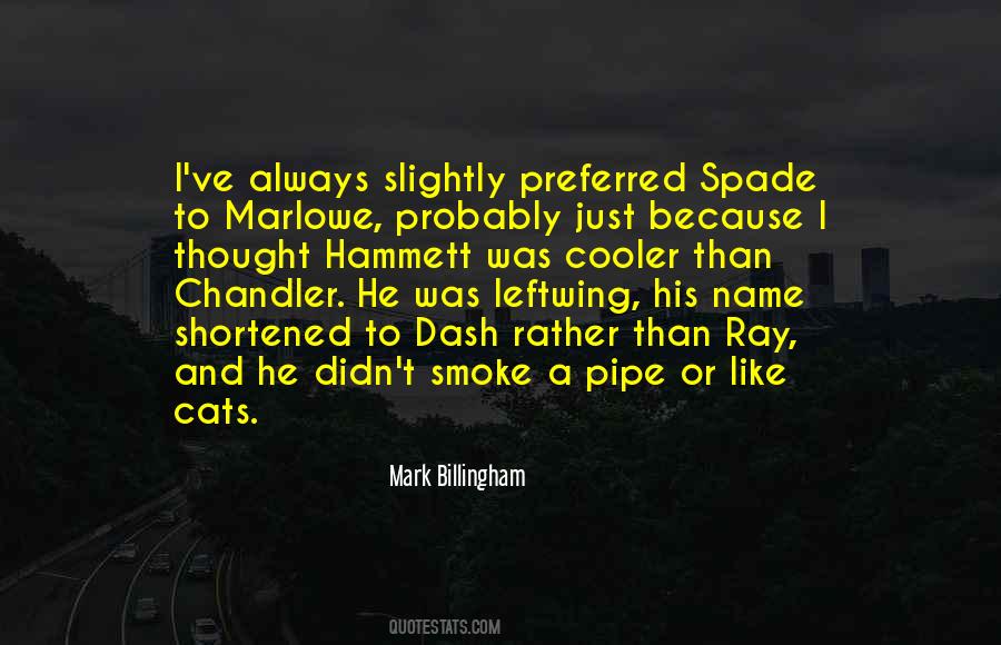 Mark Billingham Quotes #133895