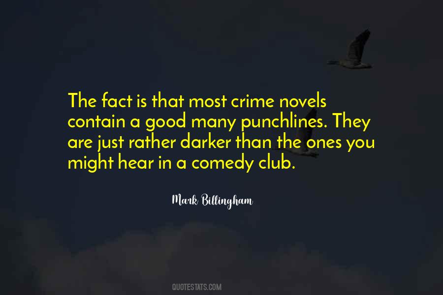 Mark Billingham Quotes #198059