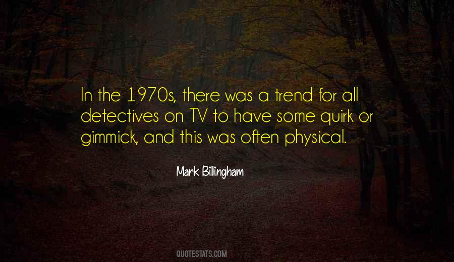 Mark Billingham Quotes #984451