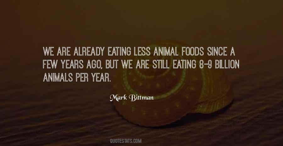 Mark Bittman Quotes #544462