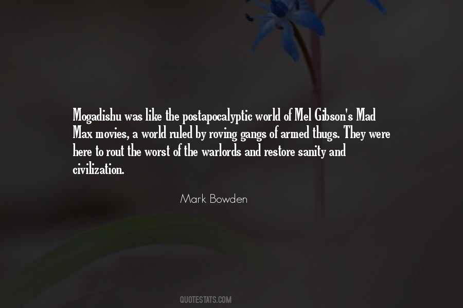 Mark Bowden Quotes #331697