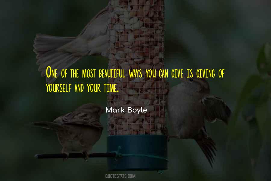 Mark Boyle Quotes #1383882