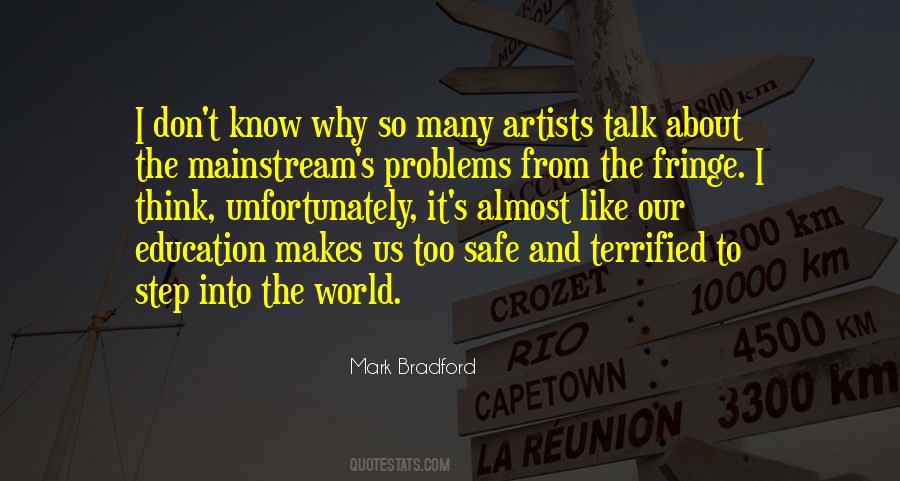 Mark Bradford Quotes #1068007