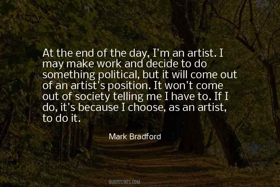 Mark Bradford Quotes #1192164