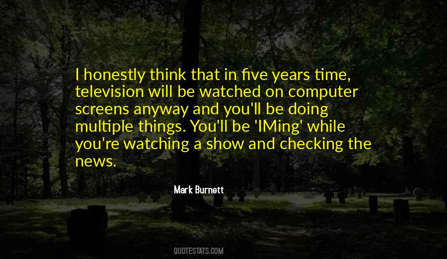 Mark Burnett Quotes #1379983