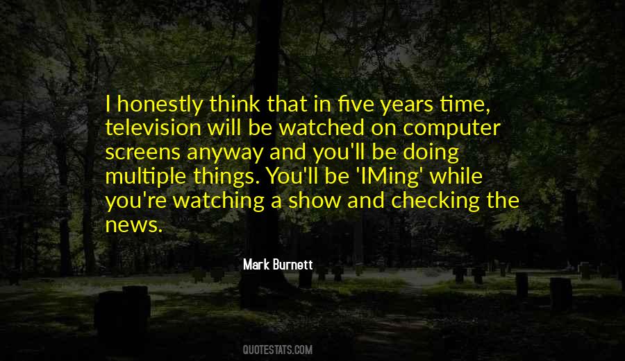 Mark Burnett Quotes #1379983