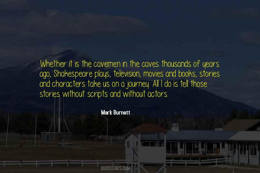 Mark Burnett Quotes #1717887