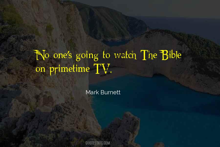 Mark Burnett Quotes #667563