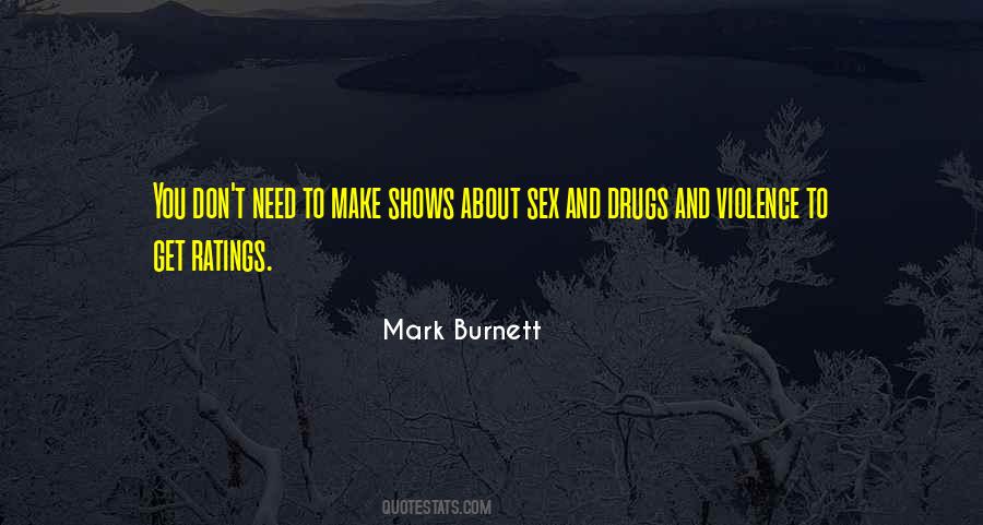 Mark Burnett Quotes #808459