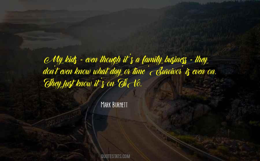 Mark Burnett Quotes #91191