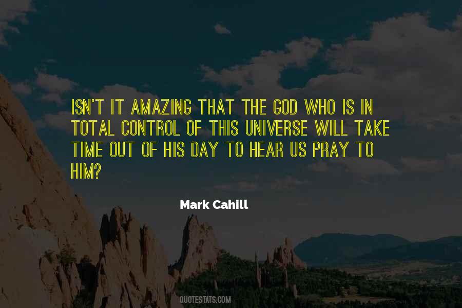 Mark Cahill Quotes #1660477