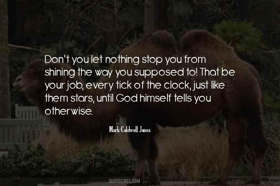 Mark Caldwell Jones Quotes #1143682 Mark Caldwell Jones Quotes #1143682